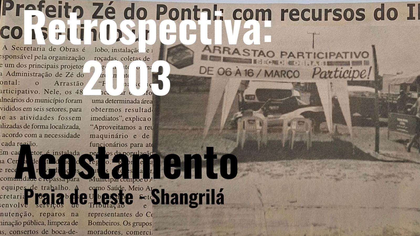 Pontal do Paraná (2003): A Conquista Histórica do Acostamento, a Força do Governo Participativo de Zé do Pontal e a Ação do Estado