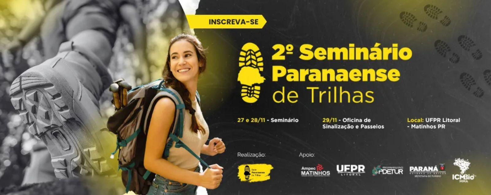 2º Seminário Paranaense da Rede de Trilhas acontece em Matinhos e vai reunir especialistas, gestores e amantes da natureza